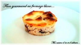 petits flans gourmands au fromage blanc