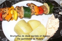 Brochettes de dinde marinée et légumes Vie quotidienne de FLaure