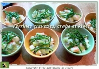 Verrines crevettes crabe et kiwis