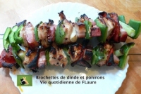 Brochettes de dinde et poivrons Vie quotidienne de FLaure