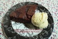 Fondant au chocolat et pistaches Vie quotidienne de FLaure