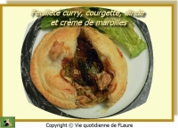Feuilleté curry courgette dinde et crème de maroilles Vie quotidienne de FLaure