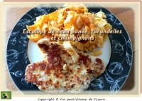 Escalope de veau pane farandelles et champignons