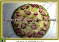 Tarte aux poireaux saucisses de Montbliard et comt