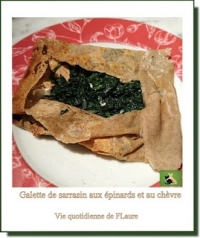Galettes de sarrasin aux pinards frais et chvre